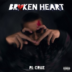 Broken Heart (Explicit)