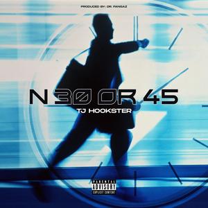 30 or 45 (feat. Dr. Fangaz) [Explicit]