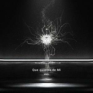 Que Quieres De Mi (Explicit)