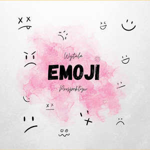 Emoji - EP (Explicit)