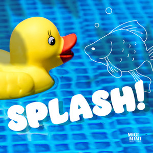 SPLASH!