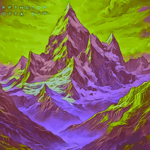 Offthetop - Gotta dip (Explicit)