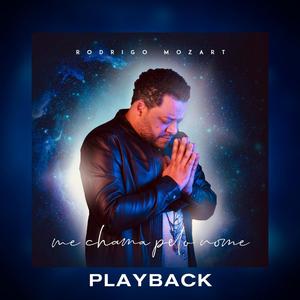 Me Chama Pelo Nome (Playback)