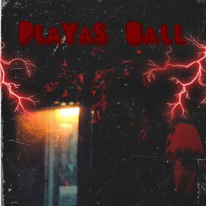 Playas Ball (Explicit)