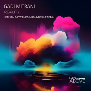 Reality (Hernan Cattaneo & Soundexile Remix)