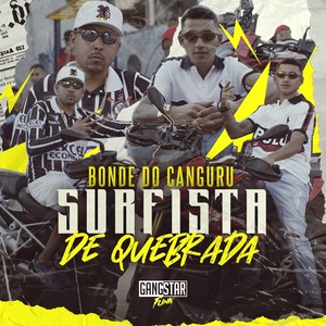 Surfista de Quebrada (Explicit)