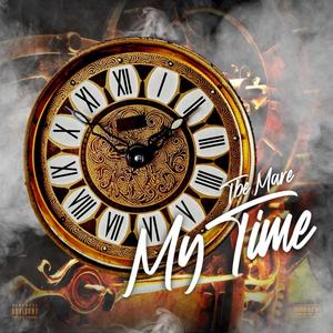 My Time (Explicit)