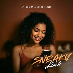 Sneaky Link (feat. Cy Damon) (Explicit)