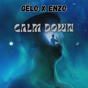 CALM DOWN (Explicit)