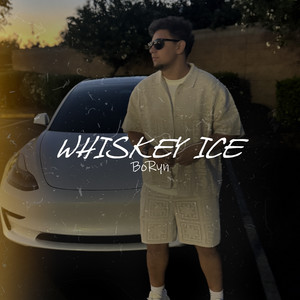 Whiskey Ice (Explicit)