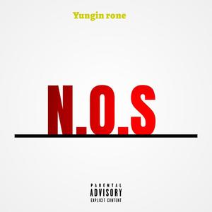 N.O.S (NEVER OUR SIDE) [Explicit]