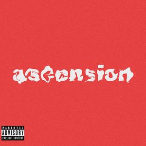 Ascension (Explicit)