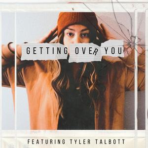 Getting Over You (feat. The Talbott Brothers)