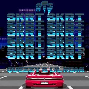 Skrt Skrt (Explicit)