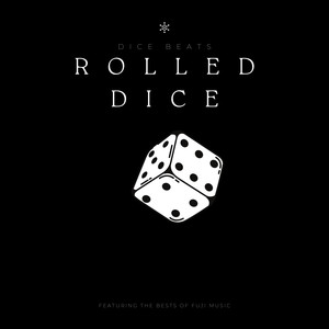 Rolled Dice