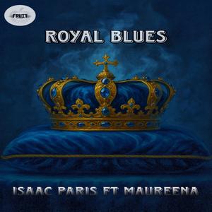 Royal Blues (feat. Maureena)
