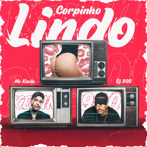 Corpinho Lindo (Explicit)