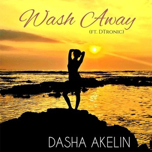 Wash Away(feat. DTronic)