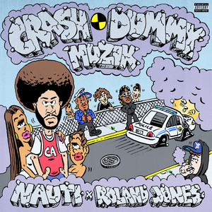 CRASH DUMMY MUZIK (DELUXE VERSION) [Explicit]