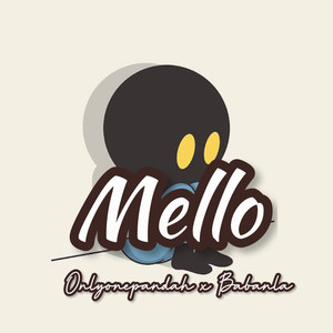 Mello