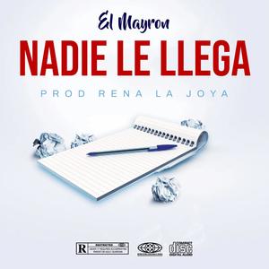 Nadie le llega (Explicit)