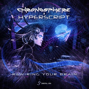 Rewiring Your Brain (Original Mix)