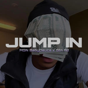 Jump In (feat. Gtn Ad) [Explicit]