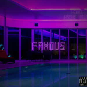 Famous (Explicit)