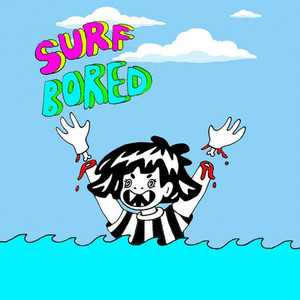 Surf Bored