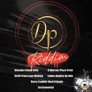 Dp Riddim (Explicit)