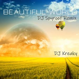 Beautiful World (DJ Spyroof Remix)