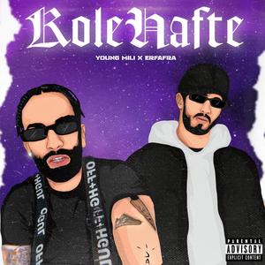 Kole Hafte (Explicit)