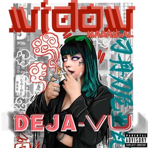 Deja-vu (Explicit)