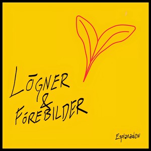 Lögner & förebilder