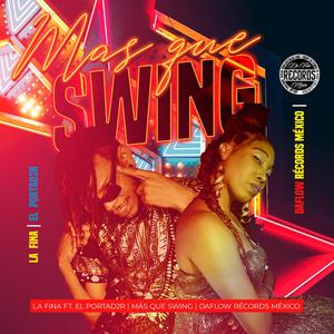 Más que swing(feat. El Portad2r)