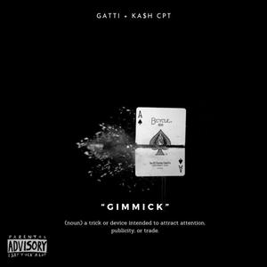 Gimmick (feat. Kashcpt) (Explicit)
