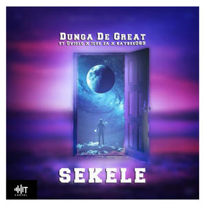 SEKELE (feat. ICEE ZA, Oviolo & Kaybee089) [Explicit]