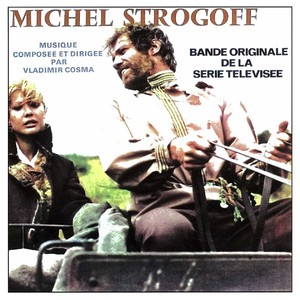 Michel Strogoff (Bande originale de la série TV)