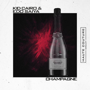 Champagne (Explicit)