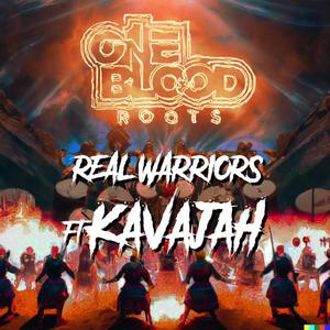 Real Warriors (feat. Kava jah)