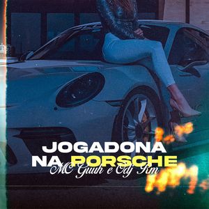 Jogadona na Porsche (Explicit)