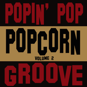 Popin' Popcorn Groove 2 (Volume 2)