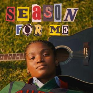 Season For Me