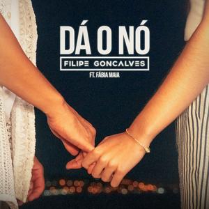 Dá O Nó (feat. Fábia Maia)