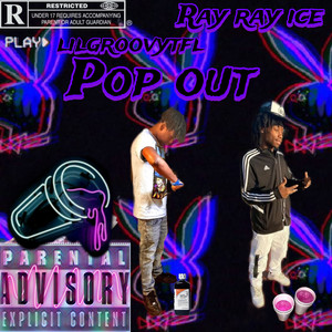 Pop Out (I Got This) [Explicit]