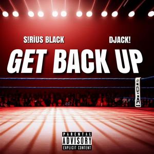 GET BACK UP (feat. DJACK!) (Explicit)