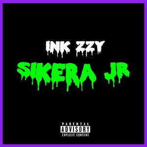 Sikera Jr (Explicit)