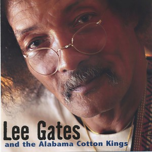 Lee Gates and the Alabama Cotton Kings