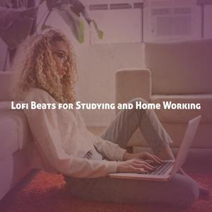 Lofi Beats for Studying and Home Working