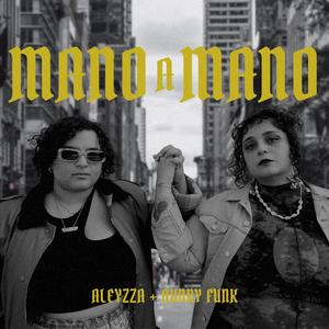 Mano A Mano (feat. Audry Funk)